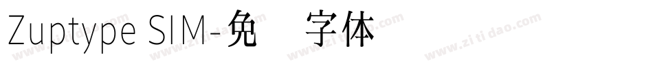 Zuptype SIM字体转换